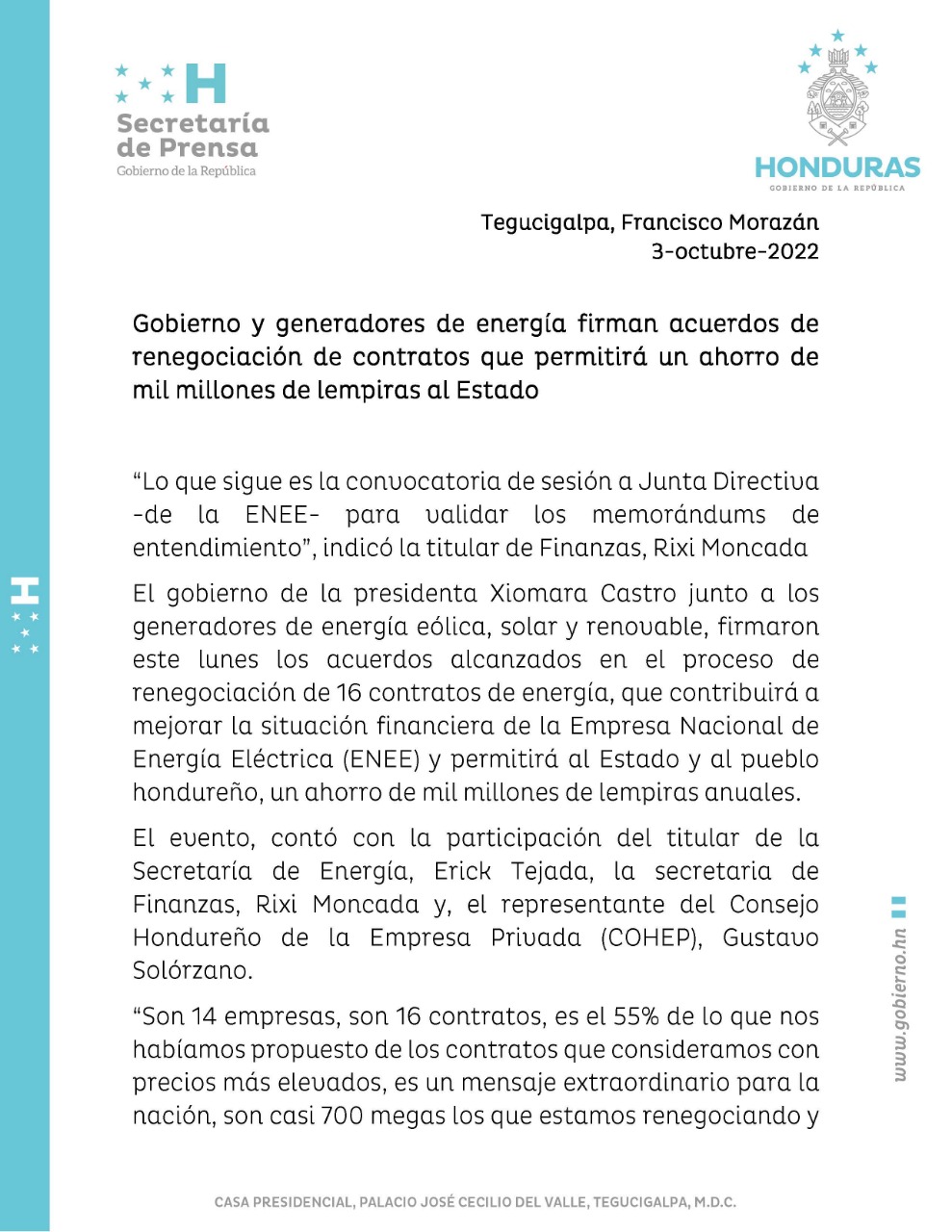 Gobierno y generadores de energía firman acuerdos de renegociación de contratos que permitirá un ahorro de mil millones de lempiras al Estado. 